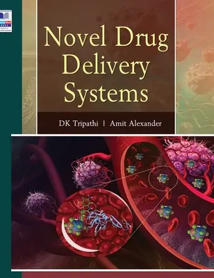 Neuartige Systeme zur Verabreichung von Arzneimitteln - Novel Drug Delivery Systems