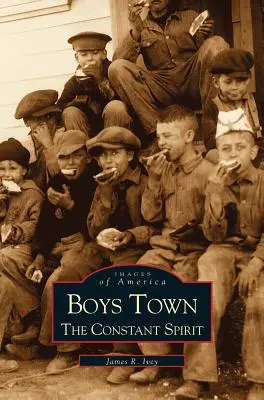 Boys Town: Der beständige Geist - Boys Town: The Constant Spirit