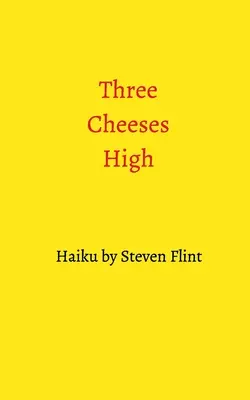 Drei Käsesorten hoch - Three Cheeses High