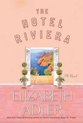 Das Hotel Riviera - The Hotel Riviera