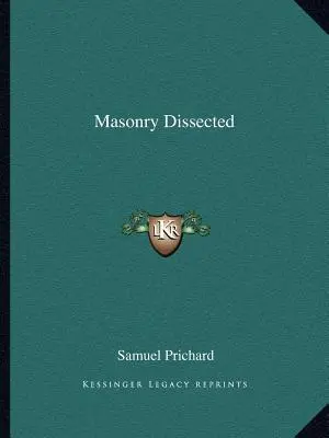 Freimaurerei seziert - Masonry Dissected