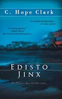 Edisto Jinx