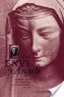 Der Neid der Engel: Domschulen und soziale Ideale im mittelalterlichen Europa, 950-1200 - The Envy of Angels: Cathedral Schools and Social Ideals in Medieval Europe, 950-1200