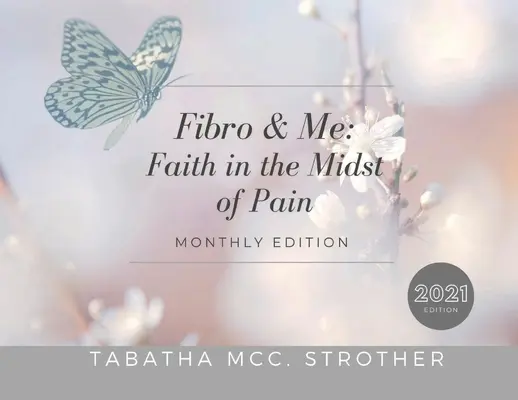 Fibro & Ich: Glaube inmitten von Schmerzen - Fibro & Me: Faith In The Midst of Pain