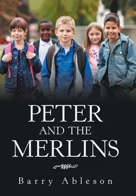 Petrus und die Merlins - Peter and the Merlins