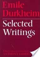 Emile Durkheim: Ausgewählte Schriften - Emile Durkheim: Selected Writings