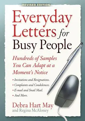 Alltägliche Briefe für vielbeschäftigte Menschen: Hunderte von Mustern, die Sie im Handumdrehen anpassen können - Everyday Letters for Busy People: Hundreds of Samples You Can Adapt at a Moment's Notice