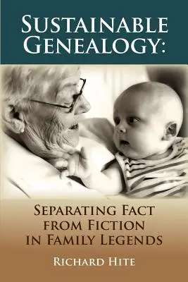 Nachhaltige Genealogie: Fakten von Fiktion in Familienlegenden unterscheiden - Sustainable Genealogy: Separating Fact from Fiction in Family Legends