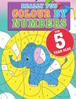 Wirklich lustige Malen-nach-Zahlen-Rätsel für 5-jährige Kinder: Ein lustiges und lehrreiches Ausmalbuch für fünfjährige Kinder - Really Fun Colour By Numbers For 5 Year Olds: A fun & educational colour-by-numbers activity book for five year old children