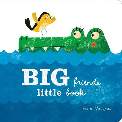 Große Freunde, kleines Buch - Big Friends, Little Book