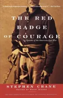 Das rote Abzeichen des Mutes: Eine Episode des Amerikanischen Bürgerkriegs - The Red Badge of Courage: An Episode of the American Civil War