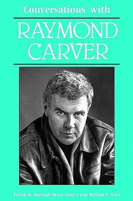 Gespräche mit Raymond Carver - Conversations with Raymond Carver