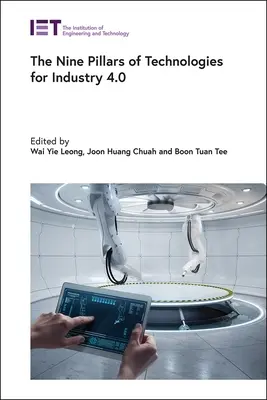 Die neun Säulen der Technologien für Industrie 4.0 - The Nine Pillars of Technologies for Industry 4.0