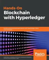 Blockchain zum Anfassen mit Hyperledger: Aufbau dezentraler Anwendungen mit Hyperledger Fabric und Composer - Hands-on Blockchain with Hyperledger: Building decentralized applications with Hyperledger Fabric and Composer