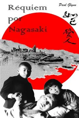 Requiem für Nagasaki - Requiem por Nagasaki