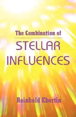 Die Kombination von Stellar-Einflüssen - The Combination of Stellar Influences