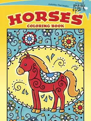 Spark Horses Malbuch - Spark Horses Coloring Book