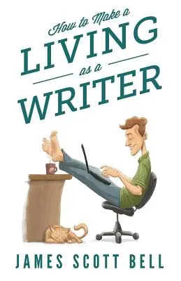 Wie man als Schriftsteller seinen Lebensunterhalt verdient - How to Make a Living as a Writer