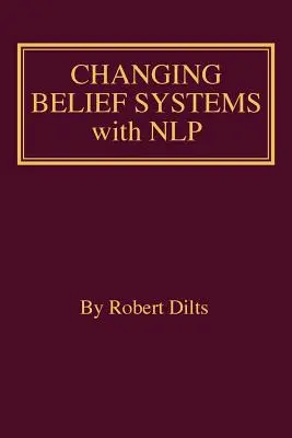 Glaubenssysteme mit NLP verändern - Changing Belief Systems With NLP