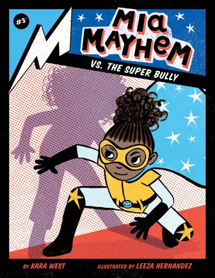 MIA Mayhem gegen den Super Bully: #3 - MIA Mayhem vs. the Super Bully: #3