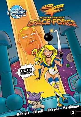 Stürmische Daniels: Weltraummacht #3 - Stormy Daniels: Space Force #3