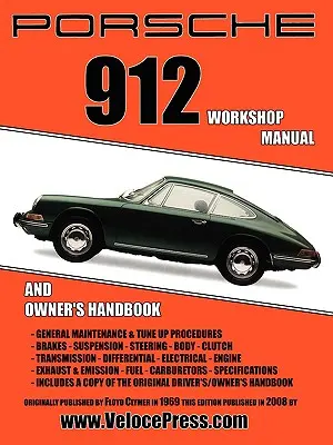 Porsche 912 Werkstatthandbuch 1965-1968 - Porsche 912 Workshop Manual 1965-1968