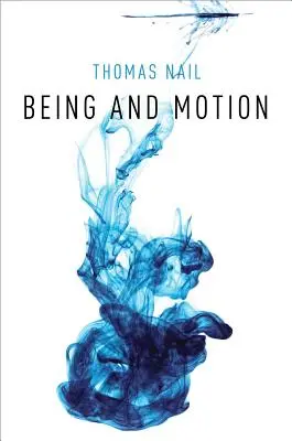 Sein und Bewegung - Being and Motion