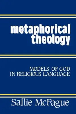 Metaphorische Theologie - Metaphorical Theology