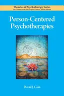 Personenzentrierte Psychotherapien - Person-Centered Psychotherapies
