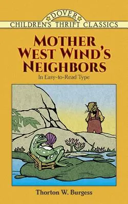 Die Nachbarn von Mutter Westwind - Mother West Wind's Neighbors