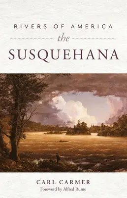 Flüsse Amerikas: Der Susquehanna - Rivers of America: The Susquehanna