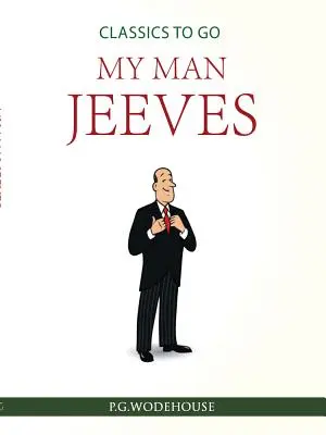 Mein Mann Jeeves - My Man Jeeves