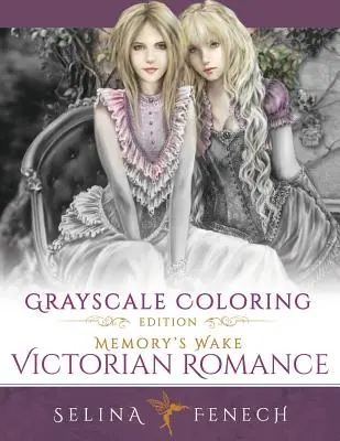 Memory's Wake - Viktorianische Romanze - Graustufen-Malbuch - Memory's Wake Victorian Romance - Grayscale Coloring Edition