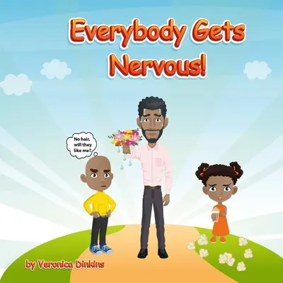 Jeder wird mal nervös - Everybody Gets Nervous