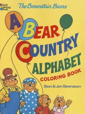 Die Berenstain-Bären - Ein Bärenland-Alphabet-Malbuch - The Berenstain Bears -- A Bear Country Alphabet Coloring Book