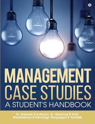 Management-Fallstudien: A Student's Handbook - Management Case Studies: A Student's Handbook