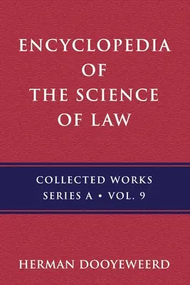 Enzyklopädie der Rechtswissenschaft: Geschichte des Begriffs der Enzyklopädie und des Rechts - Encyclopedia of the Science of Law: History of the Concept of Encyclopedia and Law