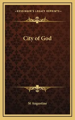 Die Stadt Gottes - City of God