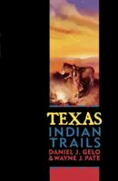 Texas Indian Trails