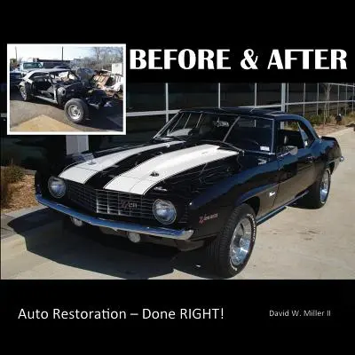 VOR & NACH - Auto-Restaurierung - Richtig gemacht! - BEFORE & AFTER - Auto Restoration - Done RIGHT!