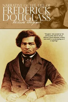 Erzählung aus dem Leben von Frederick Douglass - Narrative of the Life of Frederick Douglass