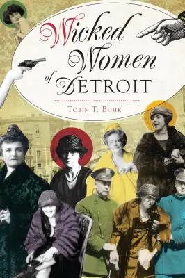 Die bösen Frauen von Detroit - Wicked Women of Detroit