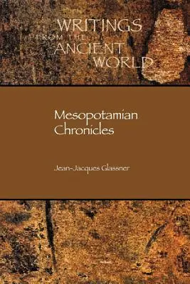 Mesopotamische Chroniken - Mesopotamian Chronicles
