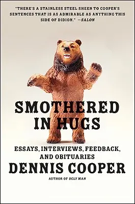 In Umarmungen erstickt: Essays, Interviews, Feedback und Nachrufe - Smothered in Hugs: Essays, Interviews, Feedback, and Obituaries