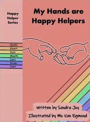 Meine Hände sind glückliche Helfer - My Hands are Happy Helpers