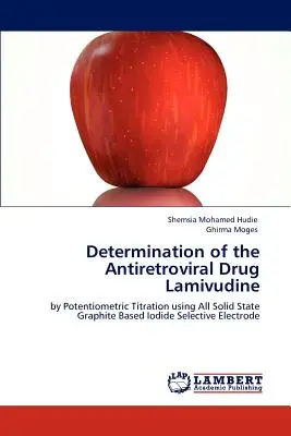 Bestimmung des antiretroviralen Medikaments Lamivudin - Determination of the Antiretroviral Drug Lamivudine