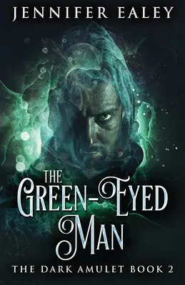 Der grünäugige Mann - The Green-Eyed Man