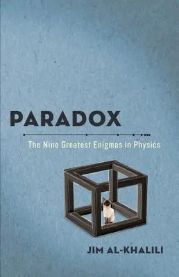 Paradox: Die neun größten Rätsel der Physik - Paradox: The Nine Greatest Enigmas in Physics