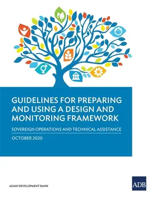 Leitlinien für die Erstellung eines Planungs- und Überwachungsrahmens (Ausgabe 2020) - Guidelines for Preparing a Design and Monitoring Framework (2020 Edition)