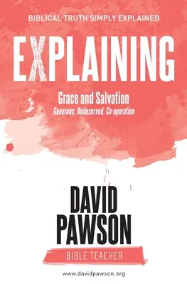 EXPLAINING Gnade und Erlösung: Großzügiges, unverdientes Entgegenkommen - EXPLAINING Grace and Salvation: Generous, Undeserved, Co-operation